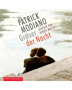 Patrick Modiano • Gräser der Nacht: 4 CDs