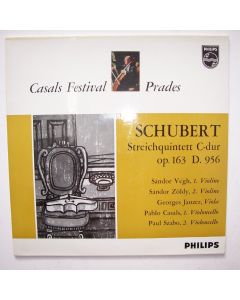 Franz Schubert (1797-1828) • Streichquintett C-Dur LP • Pablo Casals