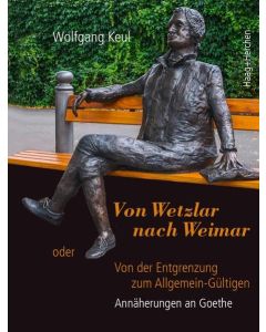 Wolfgang Keul • Von Wetzlar nach Weimar