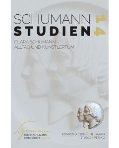 Clara Schumann • Alltag und Künstlertum