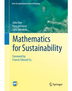 John Roe | Russ deForest | Sara Jamshidi • Mathematics for Sustainability