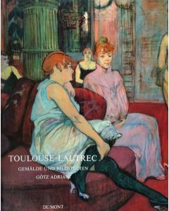 Götz Adriani • Toulouse-Lautrec