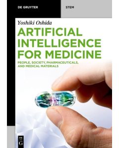Yoshiki Oshida • Artificial Intelligence for Medicine