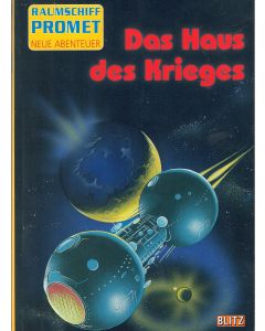 Raumschiff Promet • Das Haus des Krieges