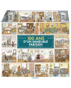 Delphine Godard | Lise Herzog • 100 ans d'un immeuble parisien