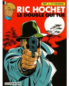 Tibet et André-Paul Duchâteau • Ric Hochet: Le Double Qui Tue