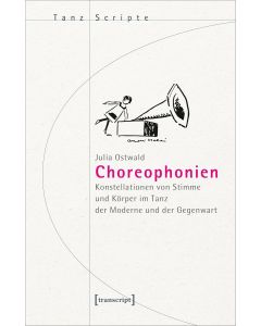 Julia Ostwald • Choreophonien
