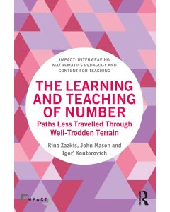 Zazkis | Mason | Kontorovich • The Learning and Teaching of Number