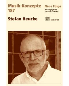 Musik-Konzepte 187 • Stefan Heucke