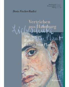 Doris Fischer-Radizi • Vertrieben aus Hamburg