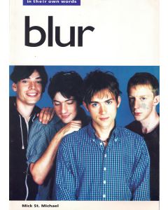 Blur • In their own words