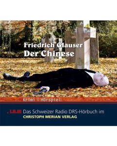 Friedrich Glauser • Der Chinese CD