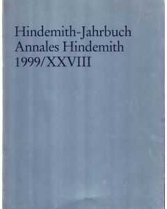 Hindemith-Jahrbuch • Annales Hindemith 1999 / Band XXVIII
