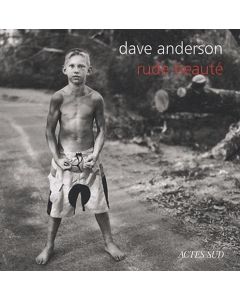 Dave Anderson • Rude beauté