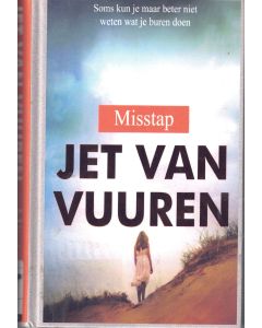 Jet van Vuuren • Misstap