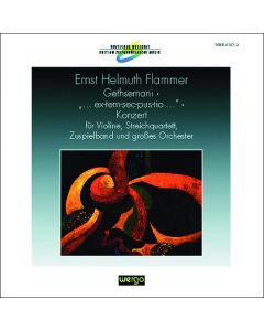 Ernst Helmuth Flammer • Gethsemani CD