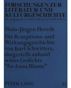 Hans-Jürgen Hereth • Die Rezeptions- und Wirkungsgeschichte von Kurt Schwitters