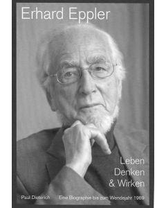 Erhard Eppler • Leben, Denken & Wirken