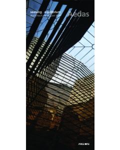 Aedas | Seeking Equilibrium • Architecture of Ken Wai