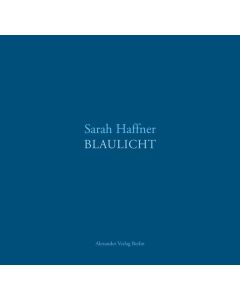 Sarah Haffner • Blaulicht
