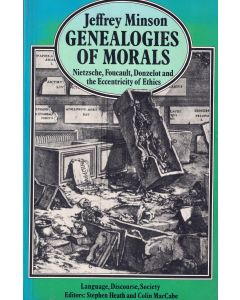 Jeffrey Minson • Genealogies of Morals