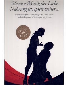 Wenn Musik der Liebe Nahrung ist, spielt weiter..., Buch+CD