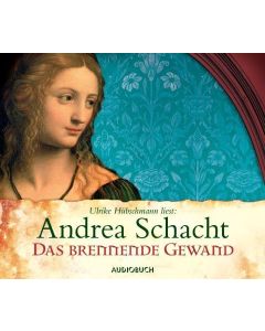 Andrea Schacht • Das brennende Gewand 6 CDs