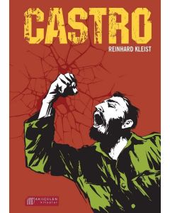 Reinhard Kleist • Castro