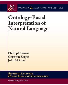 Cimiano | Unger | McCrae • Ontology-Based Interpretation of Natural Language