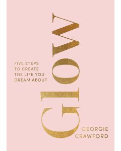 Georgie Crawford • Glow