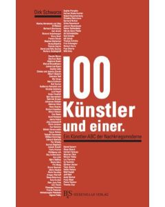 Dirk Schwarze • 100 Künstler und einer.