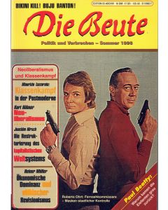 Die Beute. Politik und Verbrechen • Sommer 1996