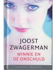 Joost Zqagerman • Winnie en de onschuld