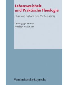 Lebensweisheit und Praktische Theologie