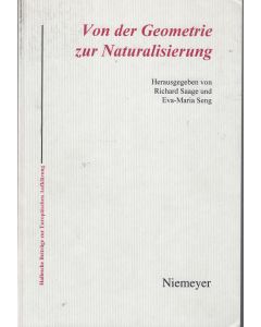 Von der Geometrie zur Naturalisierung
