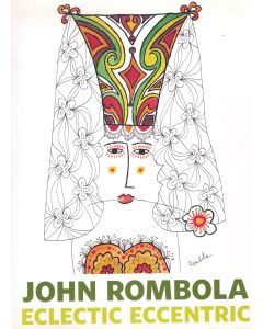 John Rombola • Eclectic Eccentric
