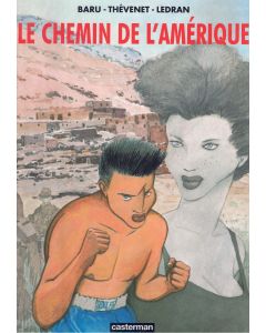 Baru – Thévenet – Ledran • Le Chemin de l'Amérique