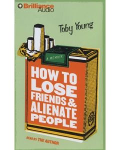 Toby Young • How to Lose Friends and Alienate People 5 CDs