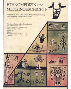 Ethnomedizin und Medizingeschichte