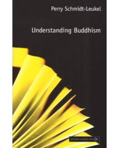 Perry Schmidt-Leukel • Understanding Buddhism