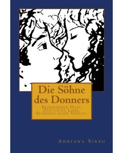 Adriana Sirbu • Die Söhne des Donners