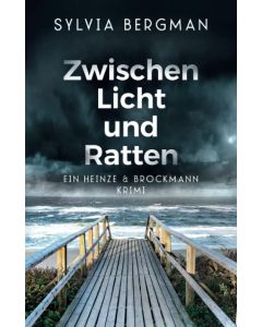 Sylvia Bergman • Zwischen Licht und Ratten