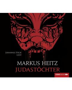 Markus Heitz • Judastöchter 6 CDs