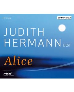 Judith Hermann • Alice 4 CDs