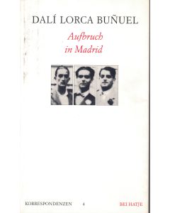 Dalí | Lorca | Buñuel