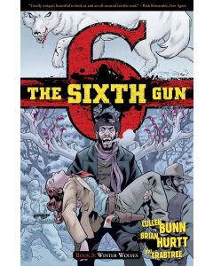 The Sixth Gun, Volume 5 • Winter Wolves