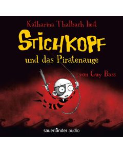 Guy Bass • Stichkopf und das Piratenauge 2 CDs