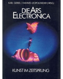 Die Ars Electronica • Kunst im Zeitsprung