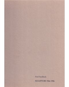 Fred Sandback • Sculpture 1966-1986