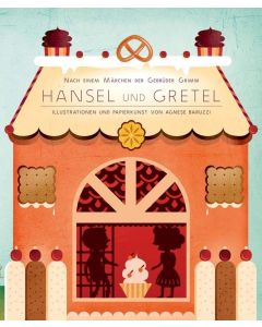 Agnese Baruzzi • Hänsel und Gretel